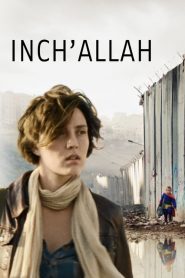 Inch’Allah [HD] (2012)