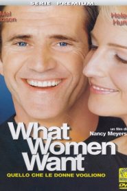 What Women Want – Quello che le donne vogliono