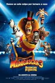 Madagascar 3 – Ricercati in Europa [HD] (2012)