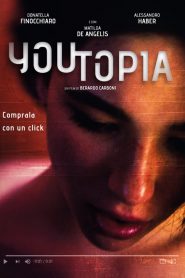 Youtopia [HD] (2018)
