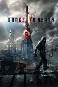 Dance to Death [HD] (2016)