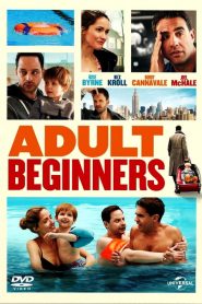 Adult Beginners [HD] (2014)