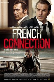 French Connection [HD] (2014)