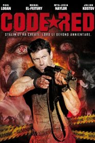 Code Red [HD] (2013)