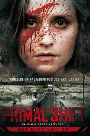Primal Shift [HD] (2015)
