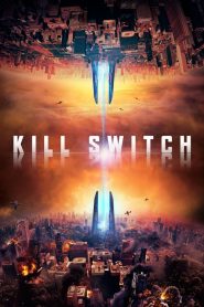 Kill Switch – La guerra dei mondi