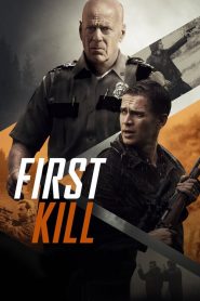 First Kill  [HD] (2017)﻿