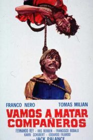 Vamos a matar, compañeros [HD] (1970)