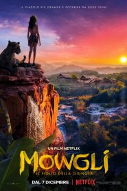 Mowgli – Il figlio della Giungla  [HD] (2018)