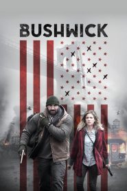 Bushwick  [HD] (2017)