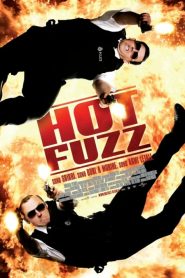Hot Fuzz [HD] (2007)