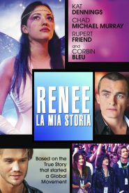 Renee – La mia storia [HD] (2014)