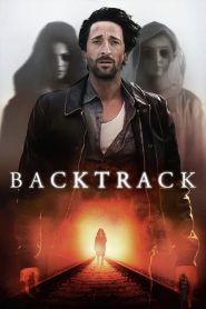 Backtrack [HD] (2015)