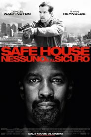 Safe House – Nessuno è al sicuro  [HD] (2012)
