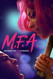 M.F.A.  [SUB-ITA] [HD] (2017)