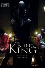 The Blind King  [HD] (2016)