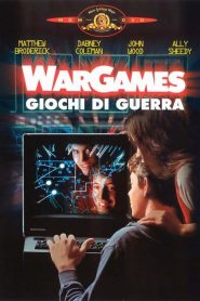 WarGames – Giochi di guerra [HD] (1983)