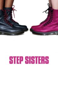 Step Sisters  [HD] (2018)