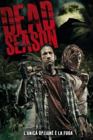 Dead Season  [HD] (2012)