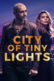 City of Tiny Lights  [HD] (2016)