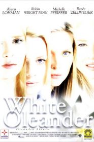 White Oleander [HD] (2002)