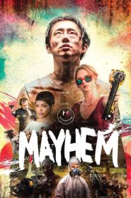 Mayhem [Sub ITA] (2017)