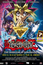 Yu-Gi-Oh!: The Dark Side of Dimensions [HD] (2016)