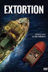 Extortion  [HD] (2017)