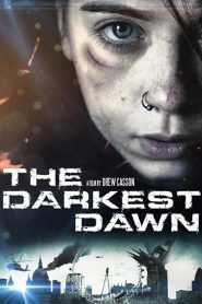 The Darkest Dawn [HD] (2016)