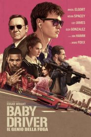 Baby Driver – Il genio della fuga  [HD] (2017)
