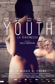 Youth – La giovinezza [HD] (2015)