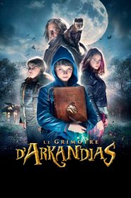 Il mistero di Arkandias [HD] (2014)