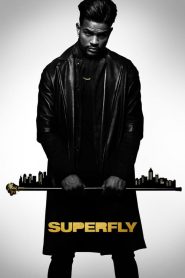 SuperFly  [HD] (2018)