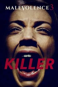 Malevolence 3: Killer [Sub-ITA] (2018)
