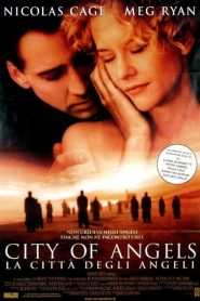 City of Angels – La città degli angeli [HD] (1998)
