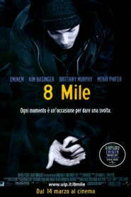8 Mile [HD] (2002)