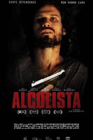 Alcolista [HD] (2016)