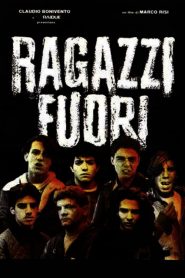 Ragazzi Fuori (1990)