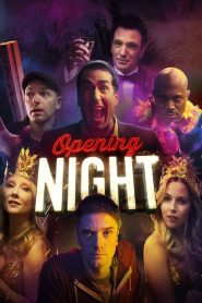 Opening Night  [HD] (2016)
