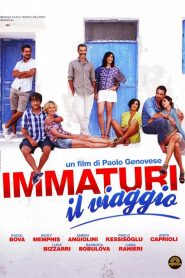 Immaturi – Il viaggio [HD] (2012)