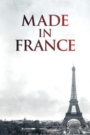 Made in France  [HD] (2015)