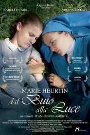 Marie Heurtin – Dal buio alla luce [HD] (2016)