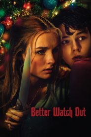 Better Watch Out  [HD] (2017)