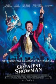The greatest showman [HD] (2017)