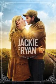 Jackie & Ryan [HD] (2017)