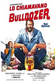 Lo chiamavano Bulldozer [HD] (1978)