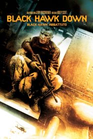Black Hawk Down – Black Hawk abbattuto [HD] (2001)