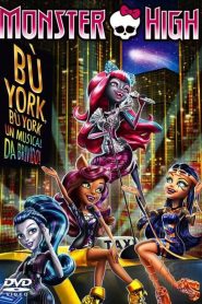 Monster High: Boo York, Boo York [HD] (2017)