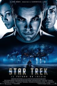 Star Trek XI – Il futuro ha inizio [HD] (2009)
