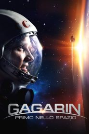 Gagarin – Primo nello spazio  [HD] (2013)